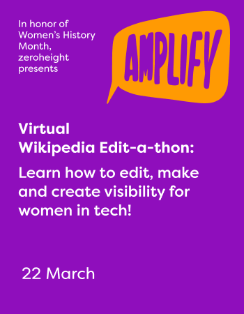 Promotional graphic for a virtual Wikipedia Edit-a-thon on March 22, hosted by zeroheight to celebrate Women's History Month, focusing on editing and increasing visibility for women in technology.