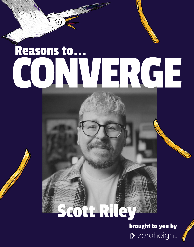 Portrait of Scott Riley with a playful illustration of a bird and decorative elements, promoting the theme "Reasons to Converge," brought to you by Zeroheight.