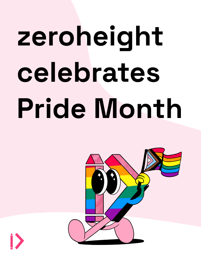 Colorful cartoon character holding a rainbow flag, celebrating Pride Month with the text "zeroheight celebrates Pride Month" in bold letters. The background features soft pink hues, emphasizing the festive and inclusive theme.