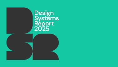 Design Systems Report 2025 cover image featuring bold typography on a vibrant teal background, highlighting trends and insights in design systems for the year 2025.