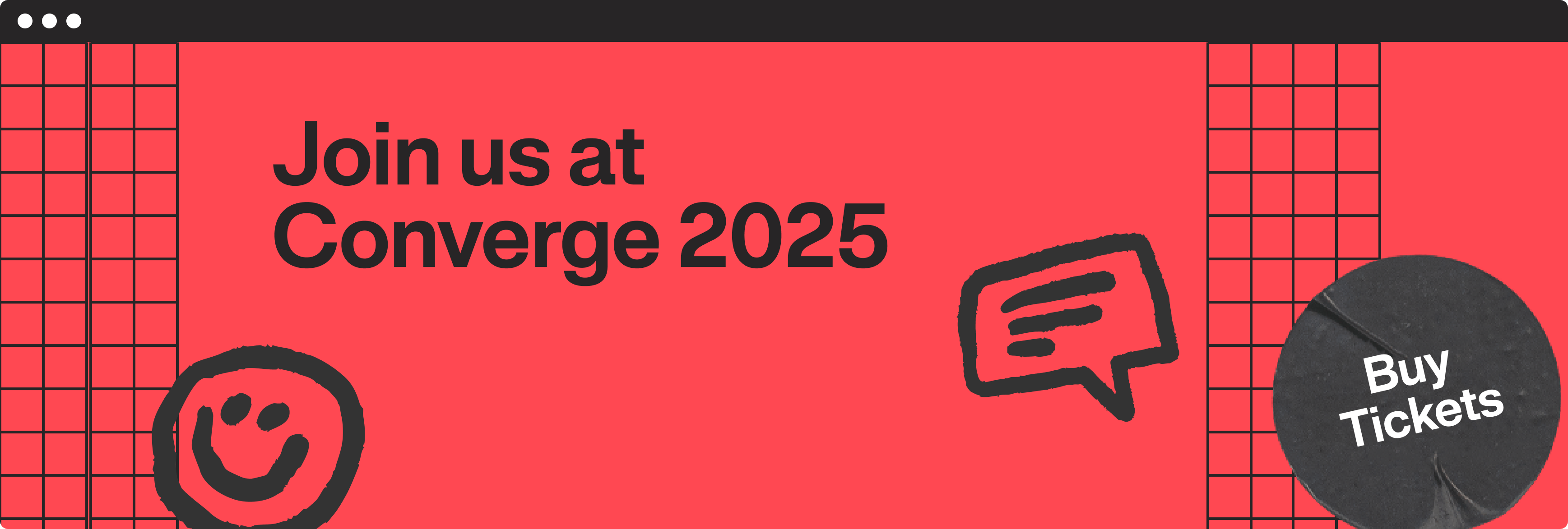 Promotional graphic for Converge 2025 event featuring a bold invitation to join, with playful elements like a smiley face and a speech bubble, alongside a 'Buy Tickets' call-to-action.